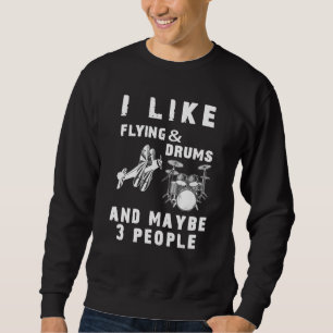 Ich mag Flying Drums 3 People Grunge Vintag Pilot Sweatshirt