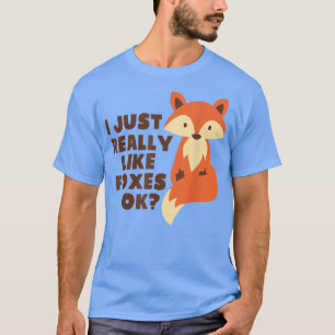 Ich mag Foes echt wie lustig Niedlich für Lover T-Shirt