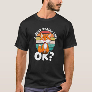 Ich mag Fox wirklich T-Shirt