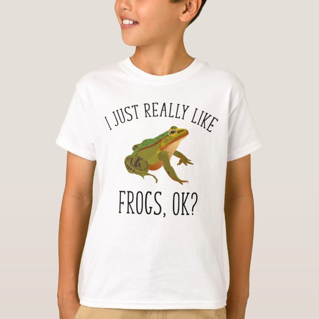 Ich mag Frösche, OK? Funny Frosch Lover T-Shirt (Vorderseite)
