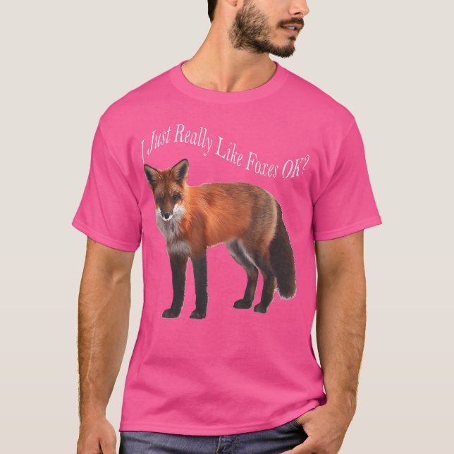 Ich mag Füchse einfach gut T-Shirt (Vorderseite)