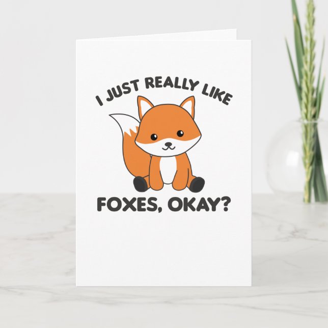 Ich mag Füchse einfach wie Funny Fox Karte (Vorderseite)