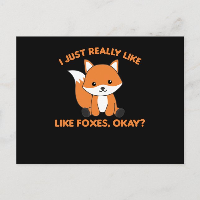 Ich mag Füchse einfach wie Funny Fox Postkarte (Vorderseite)