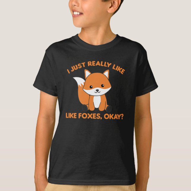 Ich mag Füchse einfach wie Funny Fox T-Shirt (Vorderseite)