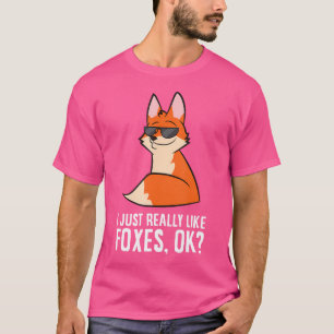Ich mag Füchse einfach wie sonnige Füchse T-Shirt