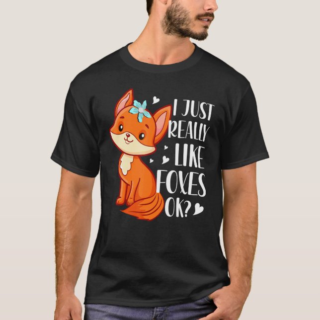 Ich mag Füchse T-Shirt (Vorderseite)