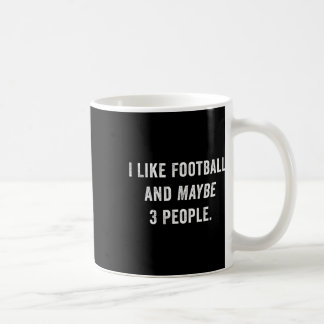 Ich mag Fußball und vielleicht 3 Leute lustiges Fu Kaffeetasse