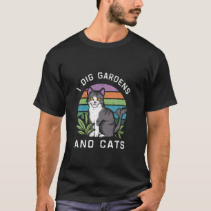 Ich mag Gärten und Katzen Süße Katzen Gärtnerei T-Shirt
