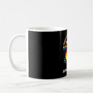 Ich mag gerade sein, aber ich hasse keinen LGBT-Ga Kaffeetasse