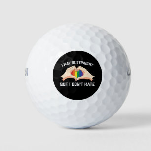 Ich mag gerade sein, aber ich hasse nicht schwul-l golfball