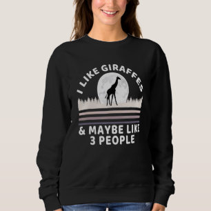 Ich mag Giraffen und vielleicht 3 Personen Vintage Sweatshirt
