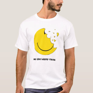 Ich mag glückliche Gesichter Shirt