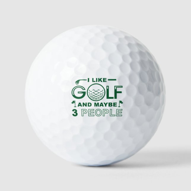 Ich mag Golf und vielleicht 3 Personen Golfball (Vorderseite)