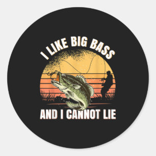 Ich mag große B und ich kann nicht lügen Fischen Runder Aufkleber