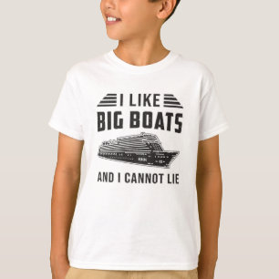 Ich mag große Boote Kreuzfahrtschiff-Meer T-Shirt