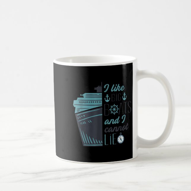 Ich mag große Boote, und ich kann Kreuzfahrtschiff Kaffeetasse (Rechts)