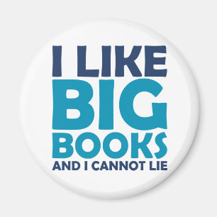 Ich mag große Bücher und ich kann nicht liegen Magnet