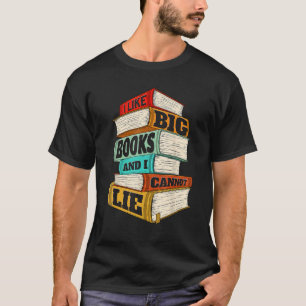 Ich mag große Bücher und ich kann nicht lügen - bi T-Shirt