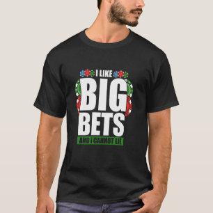 Ich mag große Einsätze und ich kann nicht lügen Gl T-Shirt