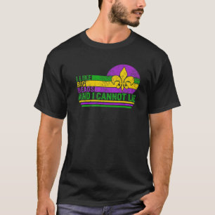 Ich mag große Perlen, die ich Mardi Gras Fett von  T-Shirt