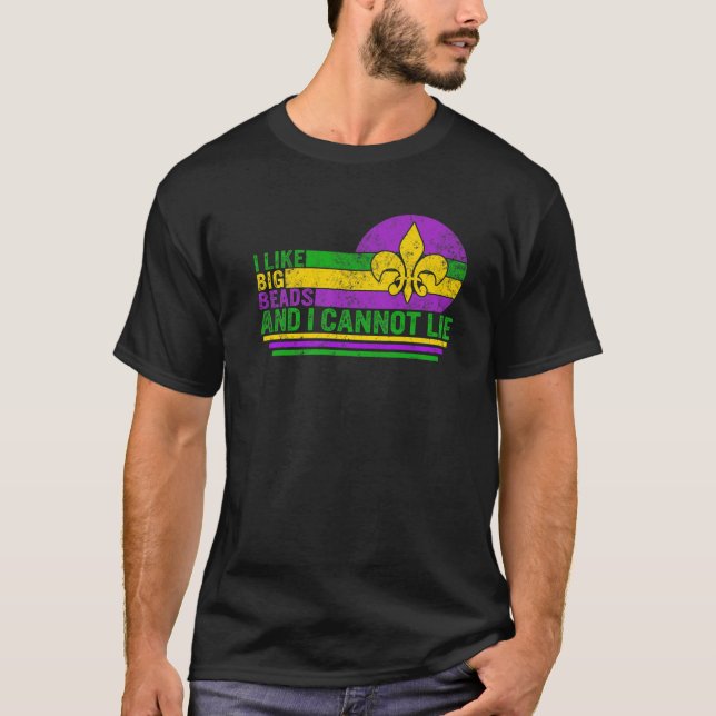 Ich mag große Perlen, die ich Mardi Gras Fett von  T-Shirt (Vorderseite)
