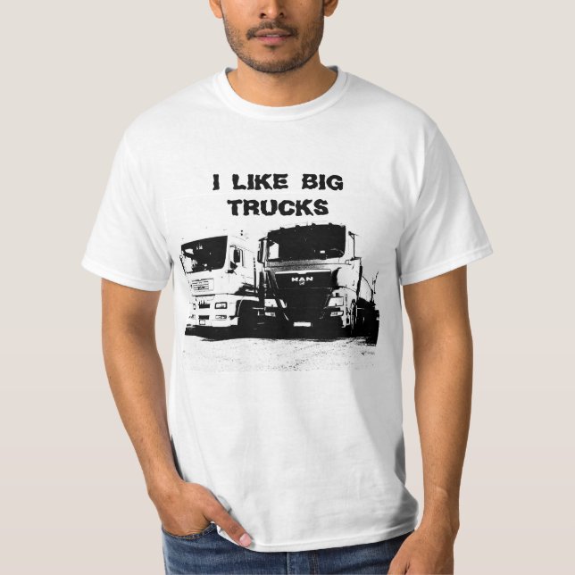 Ich mag großen LKW-T - Shirt (Vorderseite)