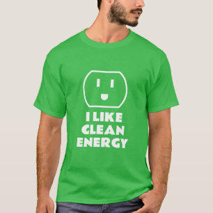 Ich mag grüne Energie und lächelnde Wandsteckdose  T-Shirt
