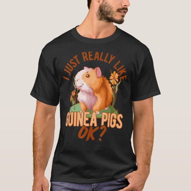 Ich mag Guinea Schwein Guinea Schweinehalter T-Shirt (Vorderseite)
