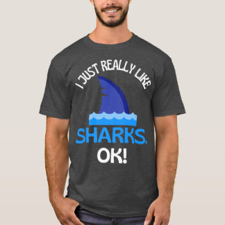 Ich mag Haie sehr gerne Haifisch Spaß T-Shirt