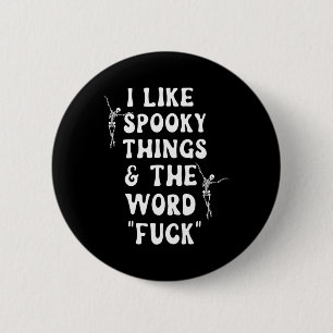 Ich mag heikle Dinge und das Word-Fick Skelett Dan Button
