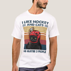 Ich mag Hockey und Katzen und vielleicht 3 Leute T-Shirt