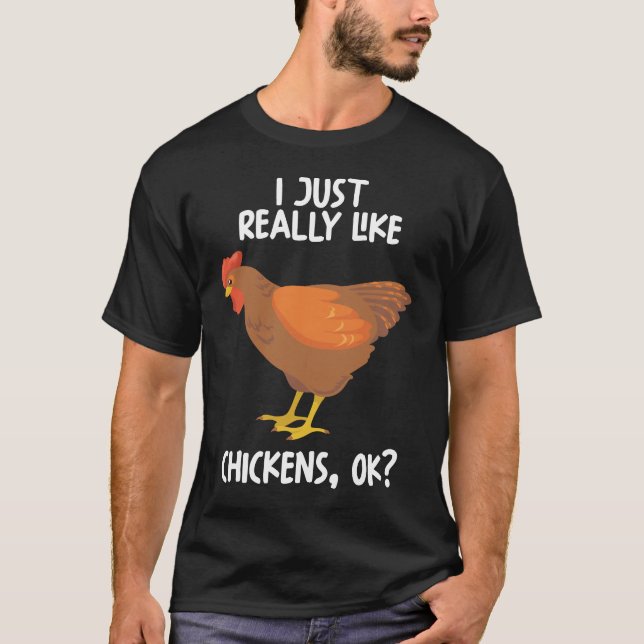 Ich mag Hühner echt gut. T-Shirt (Vorderseite)