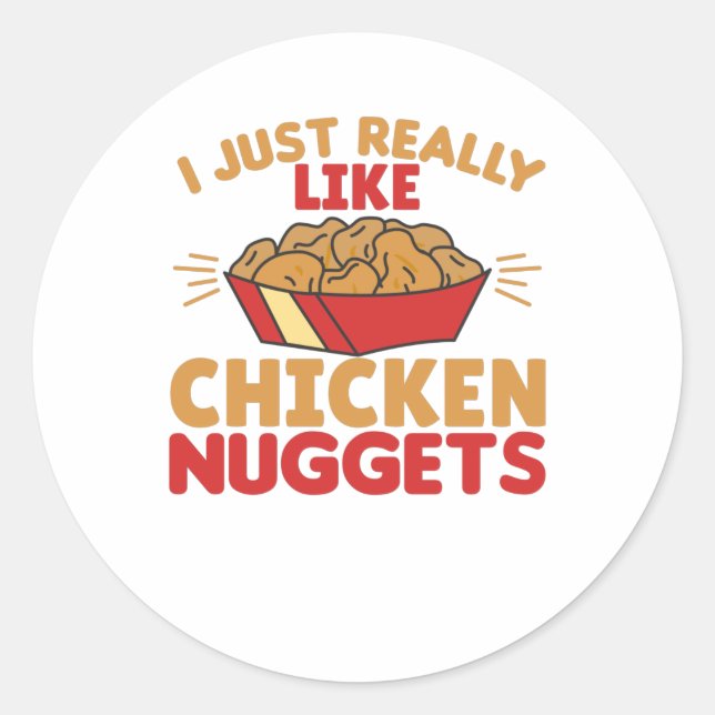 Ich mag Hühnernuggets wirklich Runder Aufkleber (Vorderseite)