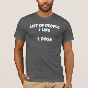ICH MAG HUNDE - DAS LUSTIGE LISTEN-SPRICHWORT T-Shirt