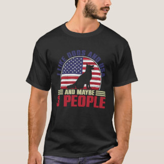 Ich mag Hunde und USA und vielleicht 3 Leute T-Shirt