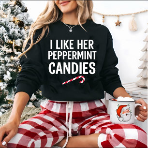 Ich mag ihre Pfefferminzbonbons Weihnachten Sweatshirt