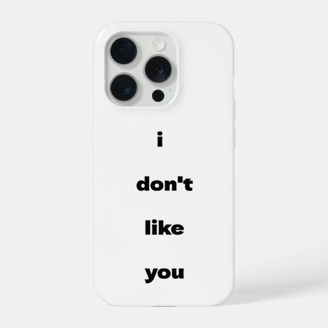 Ich mag Ihren Humor nicht iPhone Hülle (Rückseite)