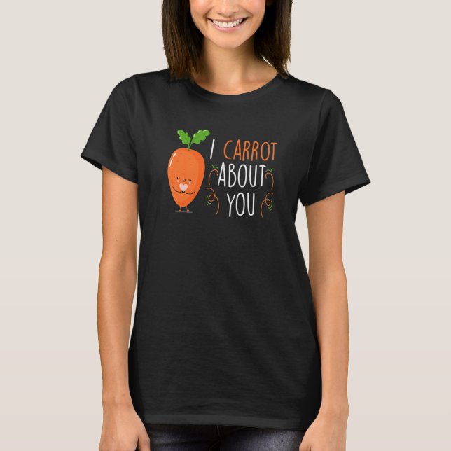 Ich mag immer über dich Gemüse Karotten. T-Shirt (Vorderseite)