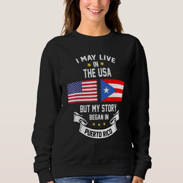 Ich mag in den USA leben, aber meine Geschichte be Sweatshirt (Vorderseite)