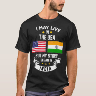 Ich mag in den USA leben, aber meine Geschichte be T-Shirt