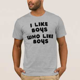 ICH MAG JUNGEN, DENEN JUNGEN GEFALLEN T-Shirt