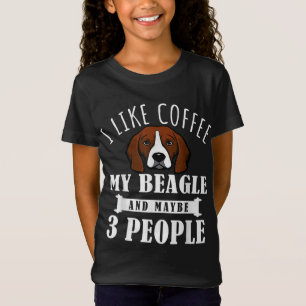 Ich mag Kaffee Beagle und vielleicht 3 Leute lusti T-Shirt