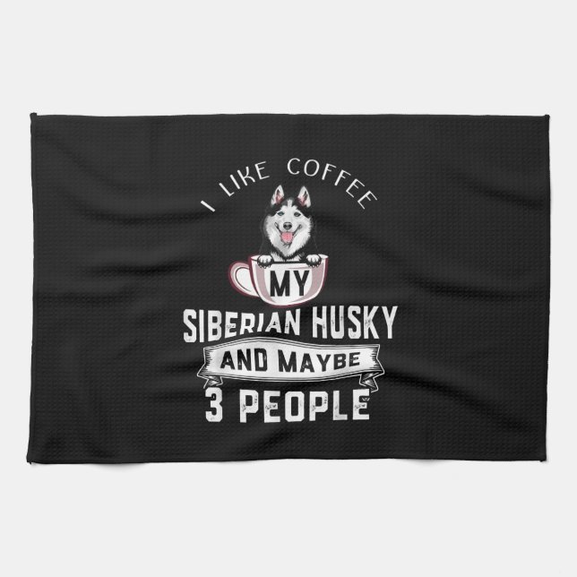 Ich mag Kaffee mein Husky und vielleicht 3 Leute G Geschirrtuch (Horizontal)