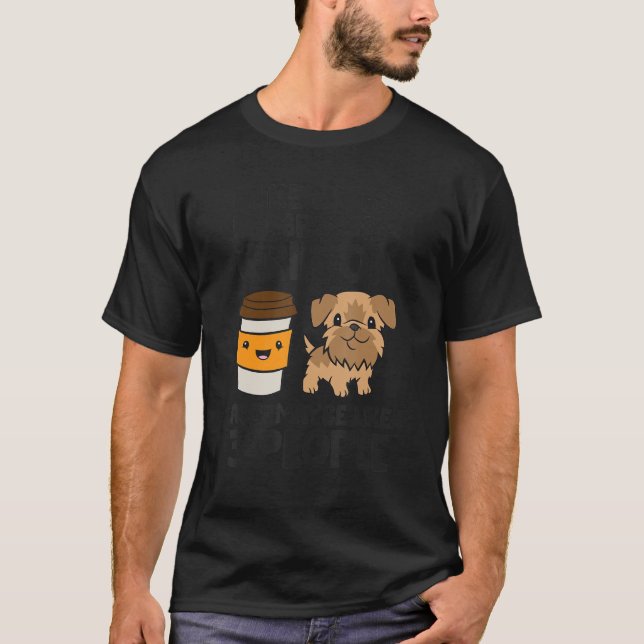 Ich mag Kaffee, meinen Brüsseler Griffon und viell T-Shirt (Vorderseite)