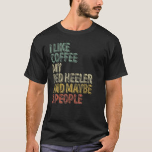 Ich mag Kaffee meinen roten Hörer und vielleicht 3 T-Shirt