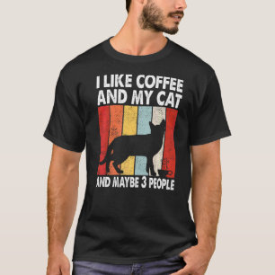 Ich mag Kaffee und meine Katze vielleicht 3 Leute T-Shirt