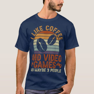 Ich mag Kaffee- und Videospiele und vielleicht 3 P T-Shirt