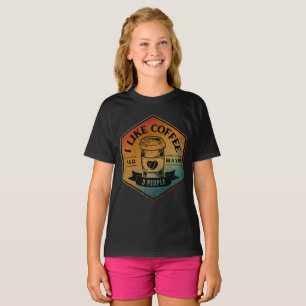 Ich mag Kaffee und vielleicht 3 Leute T-Shirt