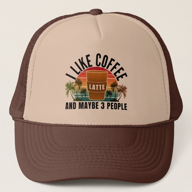 Ich mag Kaffee und vielleicht 3 Personen Truckerkappe (Vorderseite)