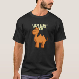 Ich mag Kamele einfach wirklich Kinder süßes Tier T-Shirt